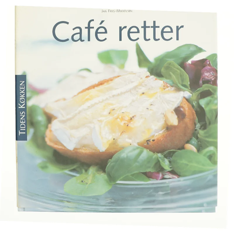Cafe retter af Jan Friis-Mikkelsen