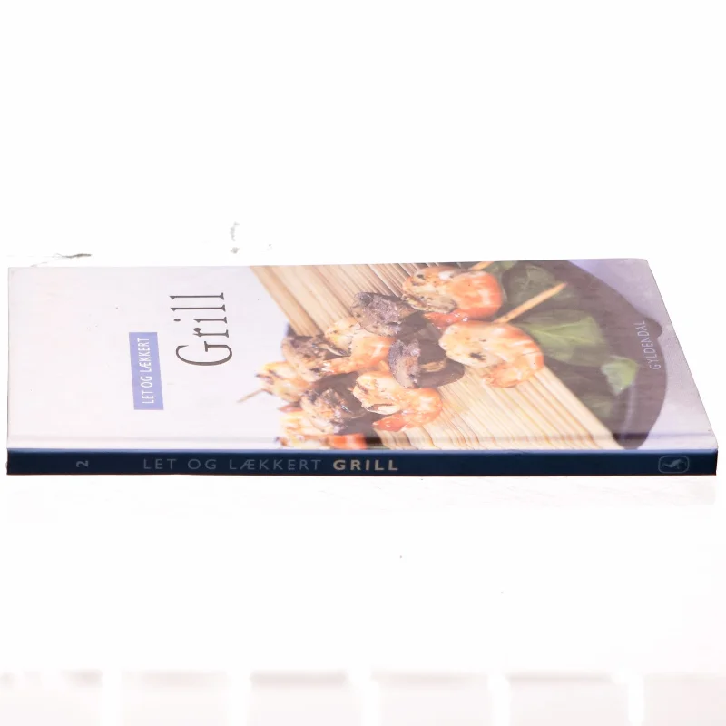 Let og lækkert grill af Vibeke Bindslev (Bog)