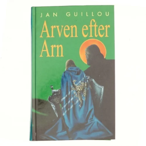 Arven efter Arn af Jan Guillou (Bog)