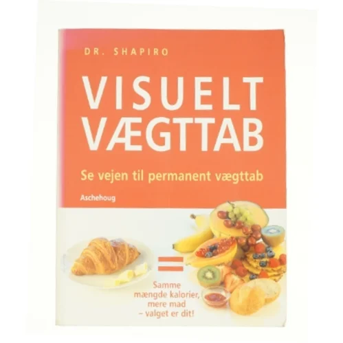 Visuelt vægttab af Howard M. Shapiro (Bog)