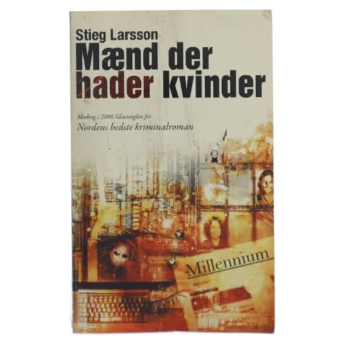 Mænd der hader kvinder af Stieg Larsson, Stieg Larsson (Bog)