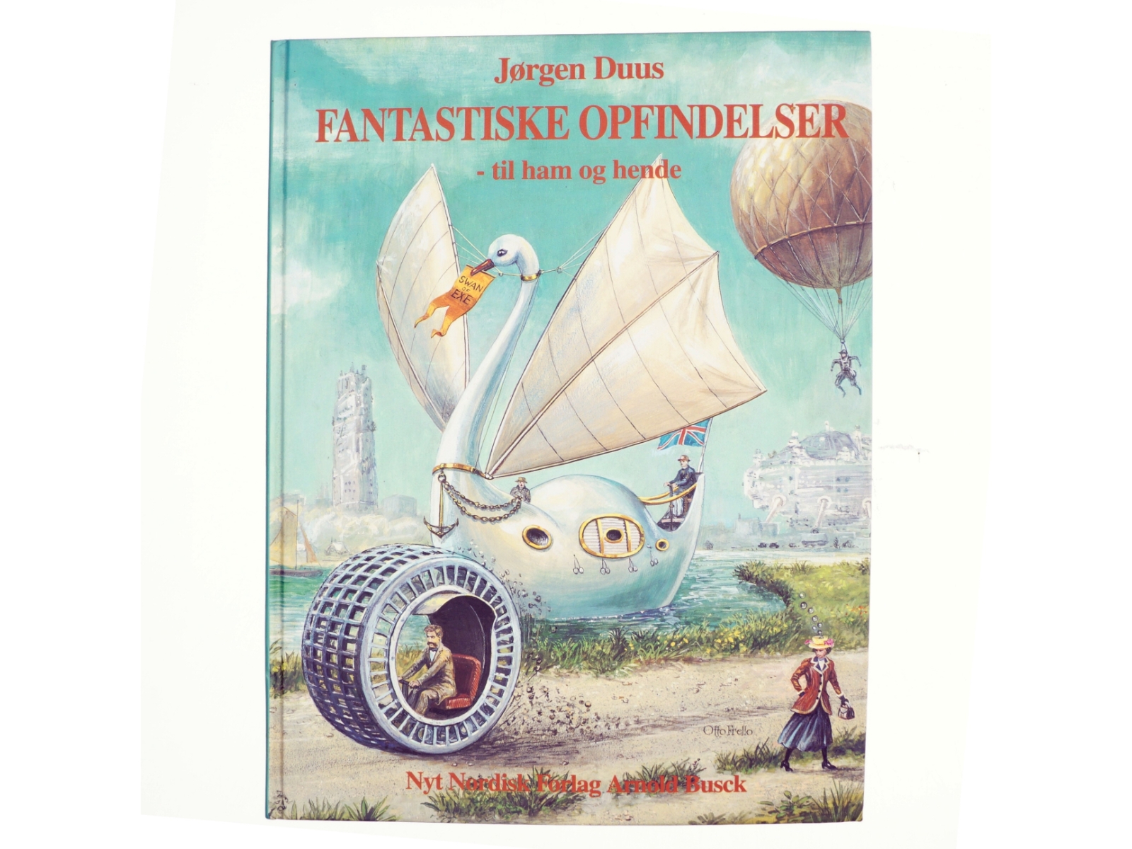 Fantastiske opfindelser. Bind 3, - til ham og hende af Jørgen Duus (f. 1928) (Bog)