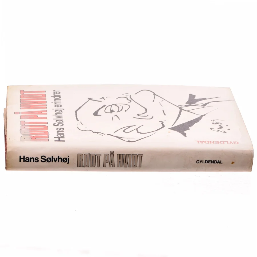 Rødt på hvidt, Hans Sølvhøj erindrer