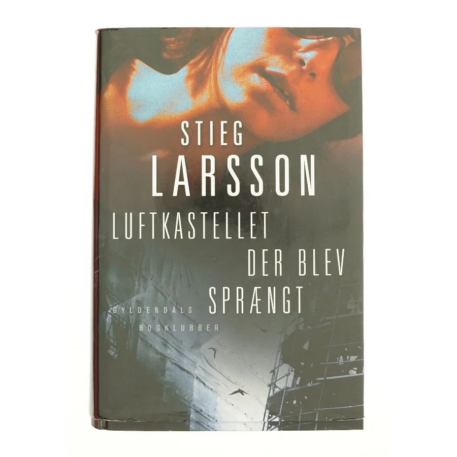 Luftkastellet der blev sprængt af Stieg Larsson (Bog)