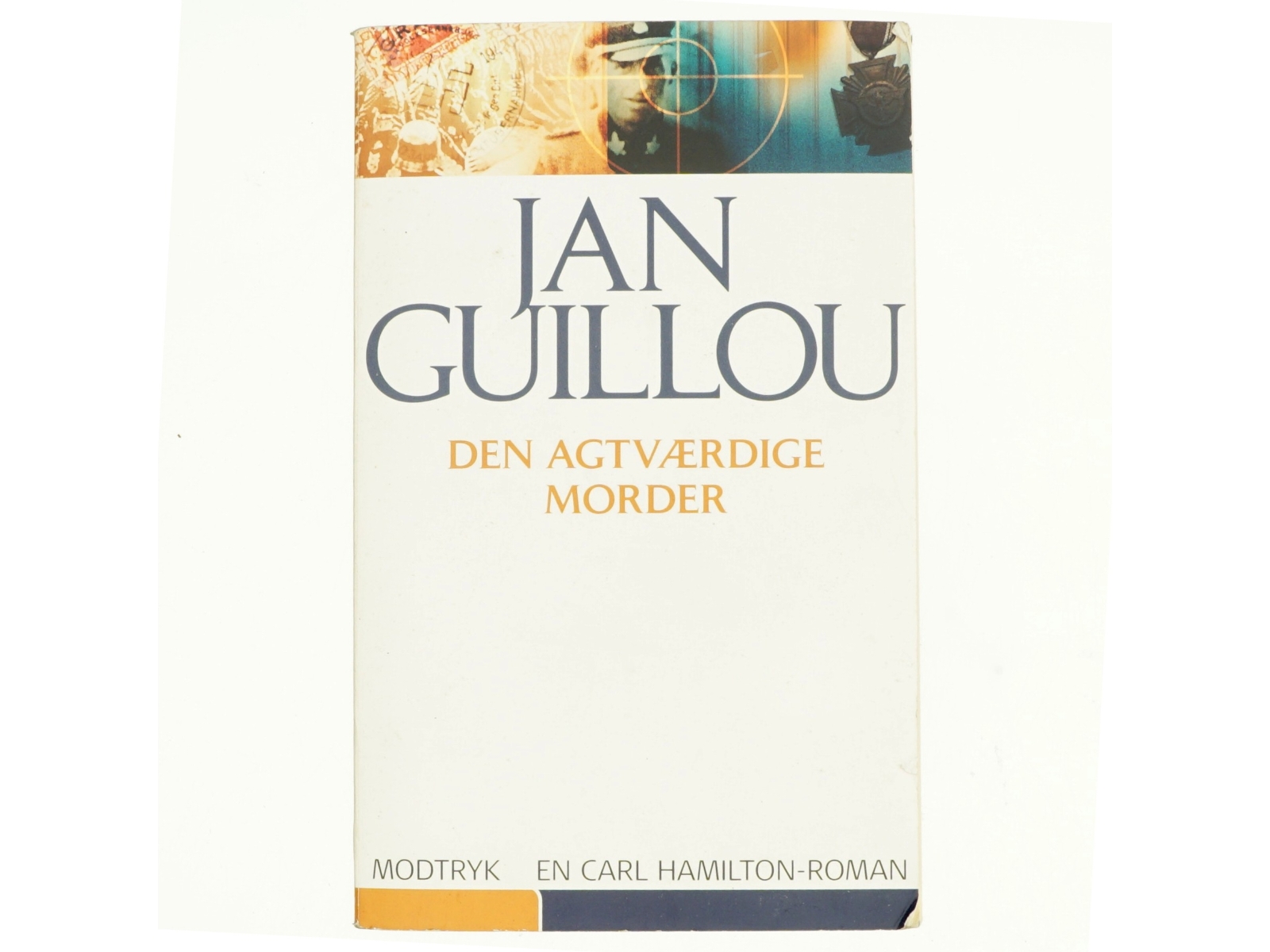 Den agtværdige morder af Jan Guillou (Bog)
