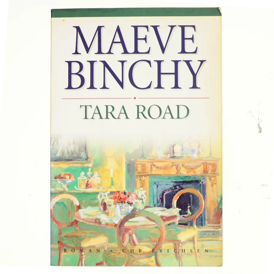 Tara Road af Maeve Binchy (Bog)