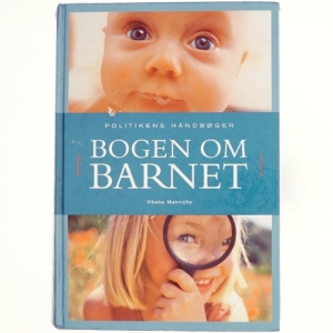 Bogen om barnet af Vibeke Manniche (Bog)