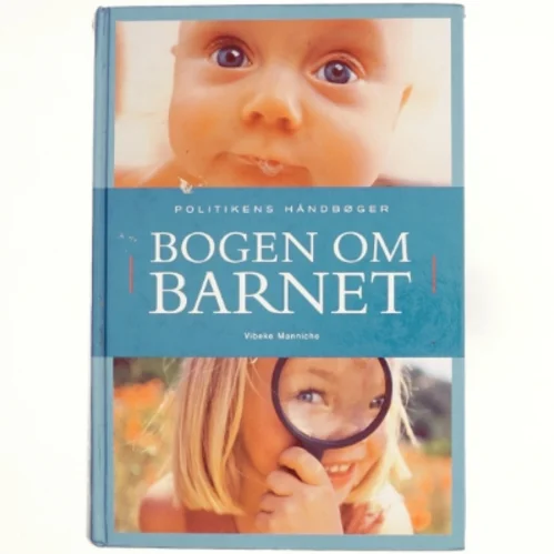 Bogen om barnet af Vibeke Manniche (Bog)