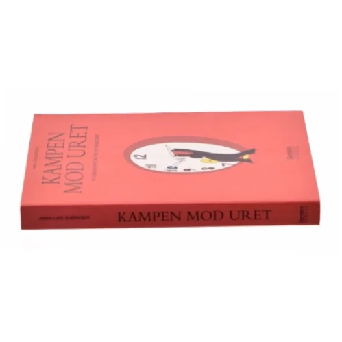 Kampen mod uret af Anna-Lise Bjerager (Bog)