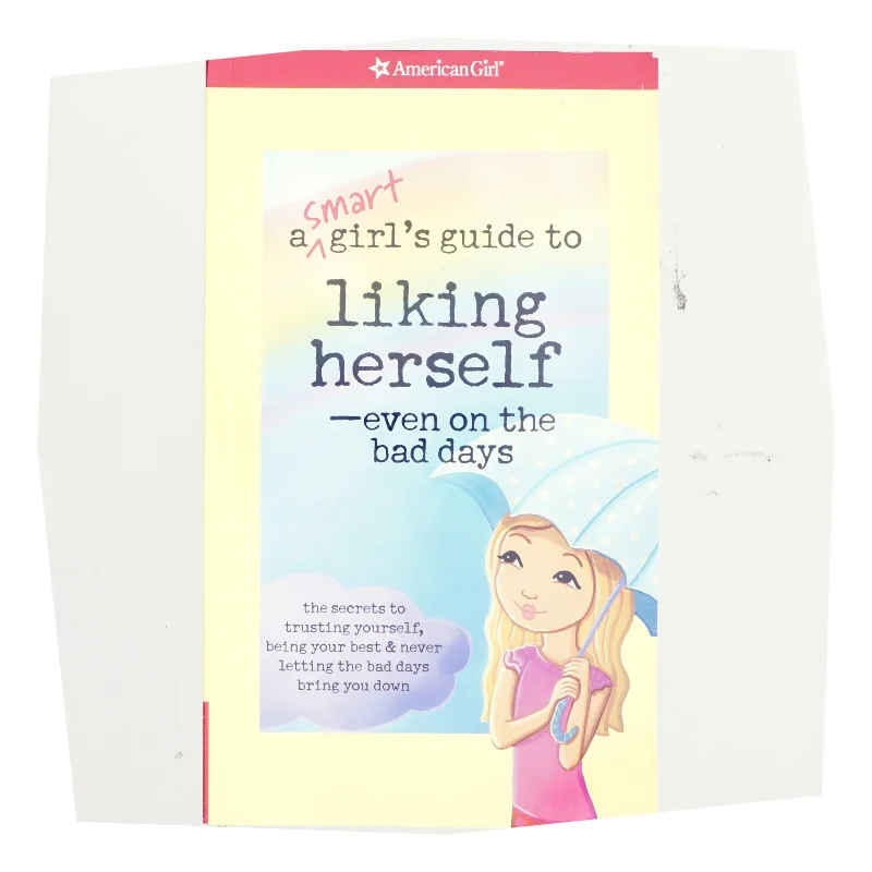 A Smart Girl's Guide to Liking Herself-- Even on the Bad Days af Laurie Zelinger (Bog)