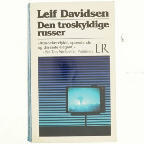 Den troskyldige russer : roman af Leif Davidsen (Bog)