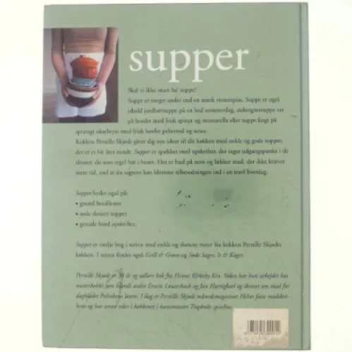 Supper af Pernille Skjødt