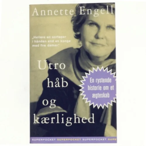 Utro, håb og kærlighed af Annette Engell (Bog)