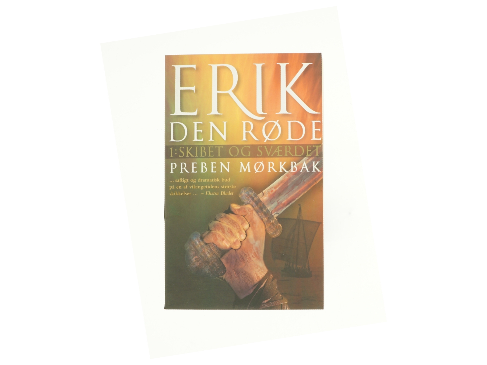 Erik den Røde. 1. bog af Preben Mørkbak (Bog)