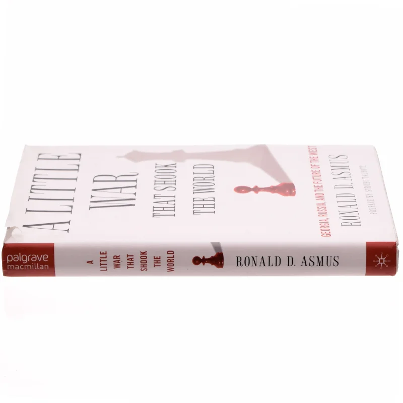 A Little War That Shook the World af Ronald Asmus (Bog)