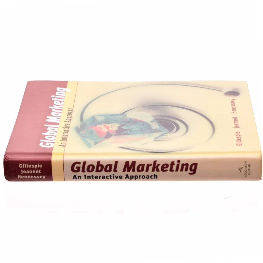 Global Marketing af Kate Gillespie, Jean-Pierre Jeannet, Hubert D. Hennessey (Bog)