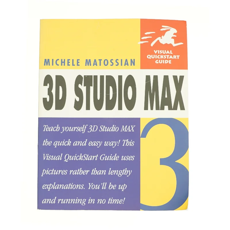 3D Studio Max R3 (Visual QuickStart Guide) af Michele Matossian (Bog)