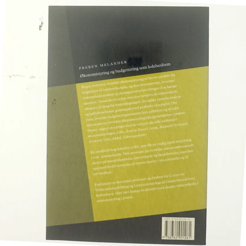 Økonomistyring og budgettering som ledelsesform : en introduktion af Preben Melander (Bog)