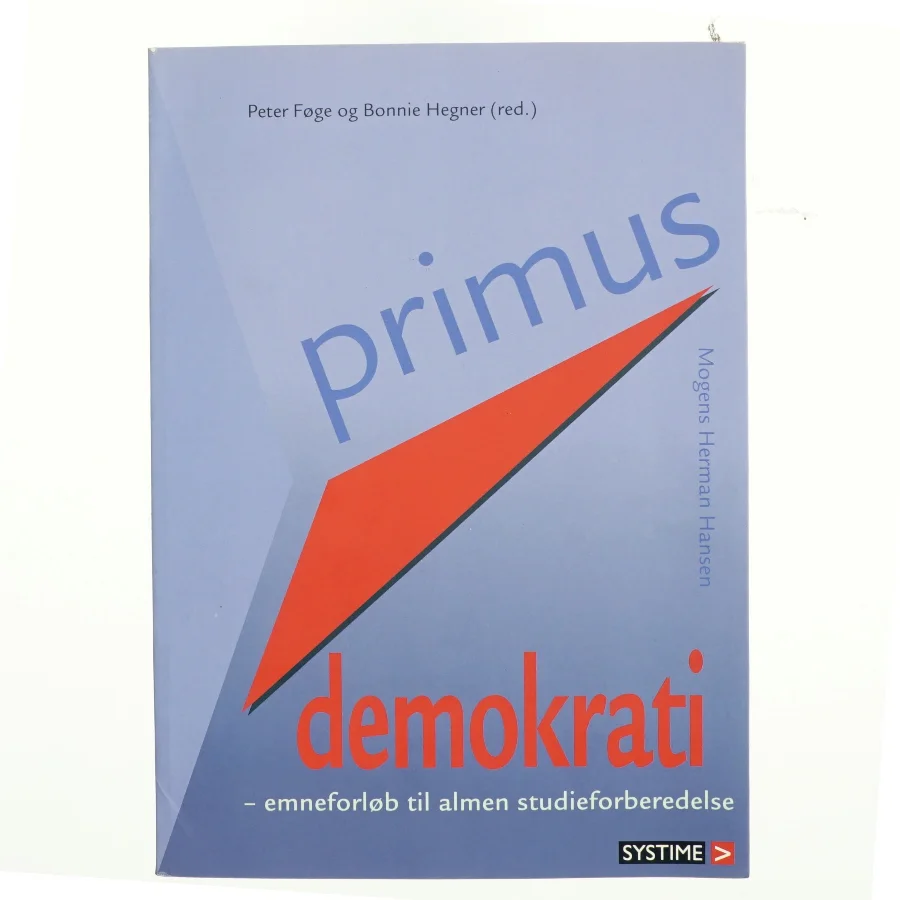 Demokrati før og nu : emneforløb til almen studieforberedelse (Bog)