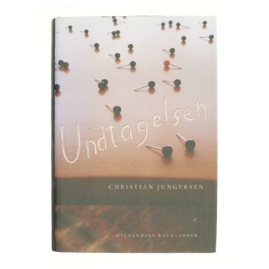 Undtagelsen : roman af Christian Jungersen (Bog)