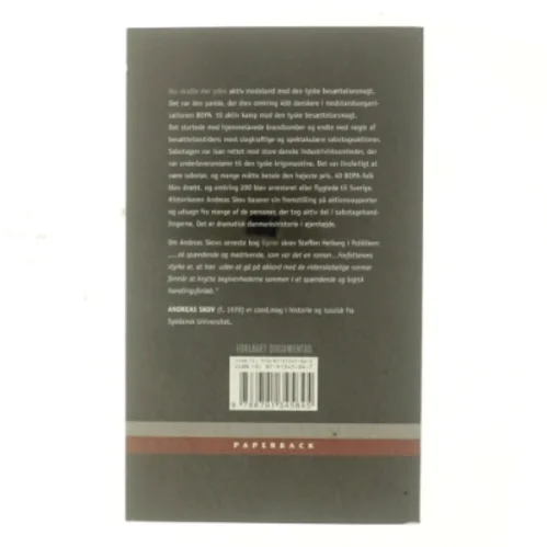 Sabotage : da danskere gik til aktiv modstand mod den tyske besættelsesmagt af Andreas Skov (Bog)