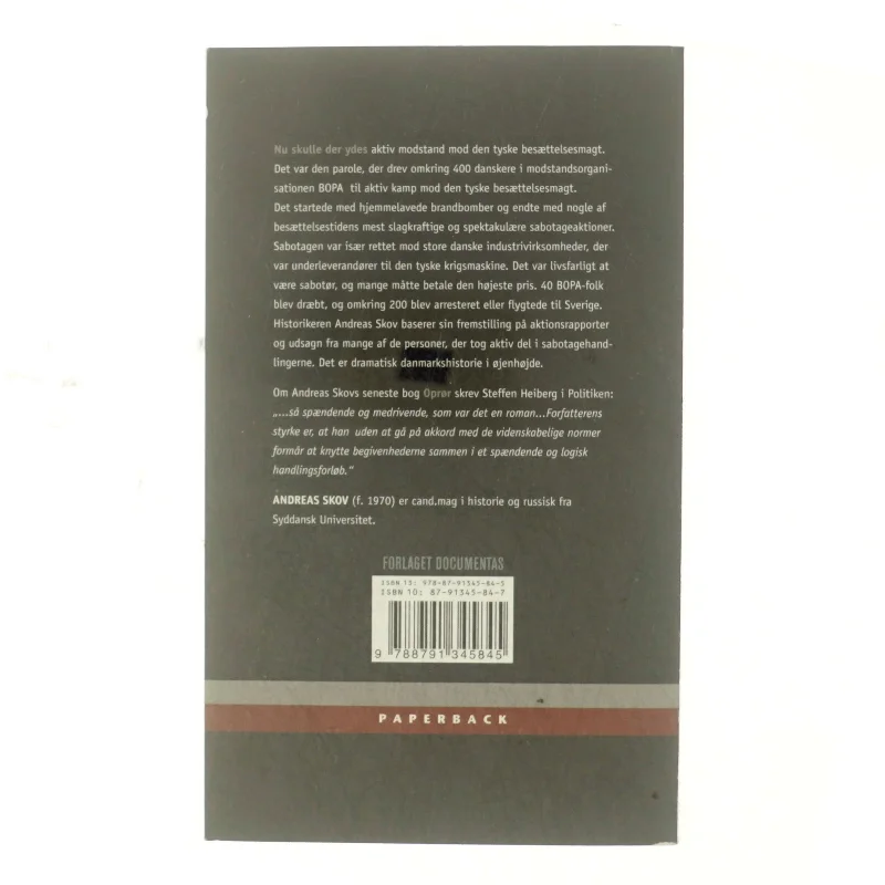 Sabotage : da danskere gik til aktiv modstand mod den tyske besættelsesmagt af Andreas Skov (Bog)