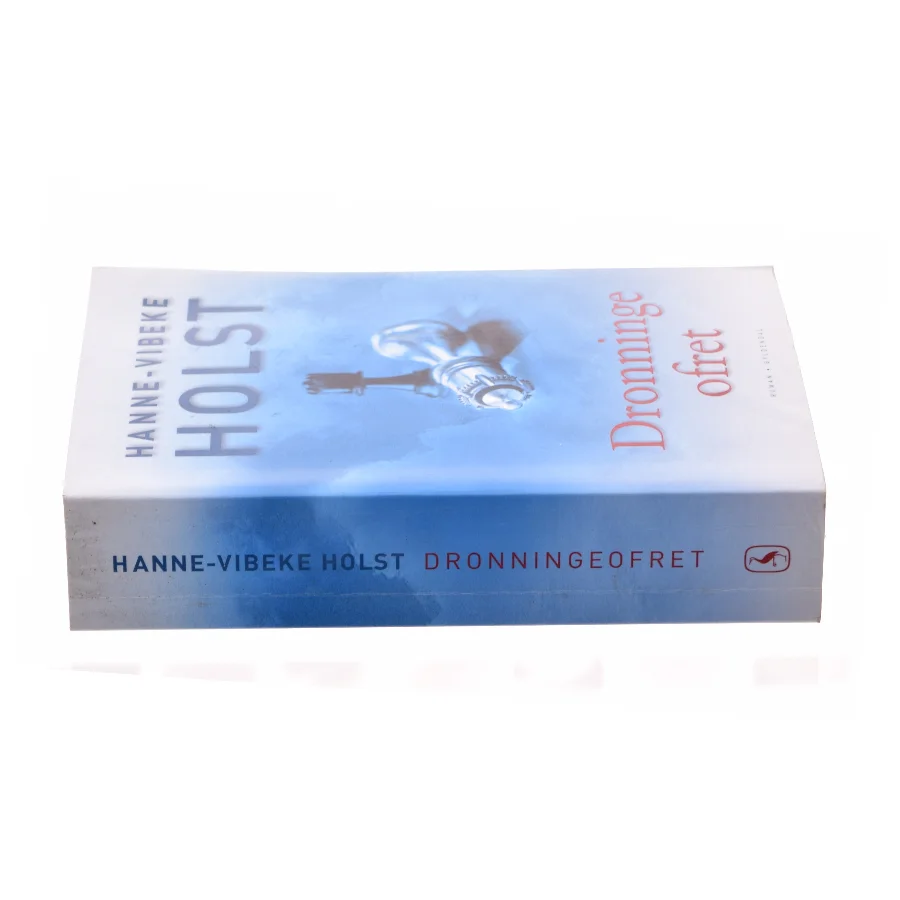 Dronningeofret af Hanne-Vibeke Holst (Bog)