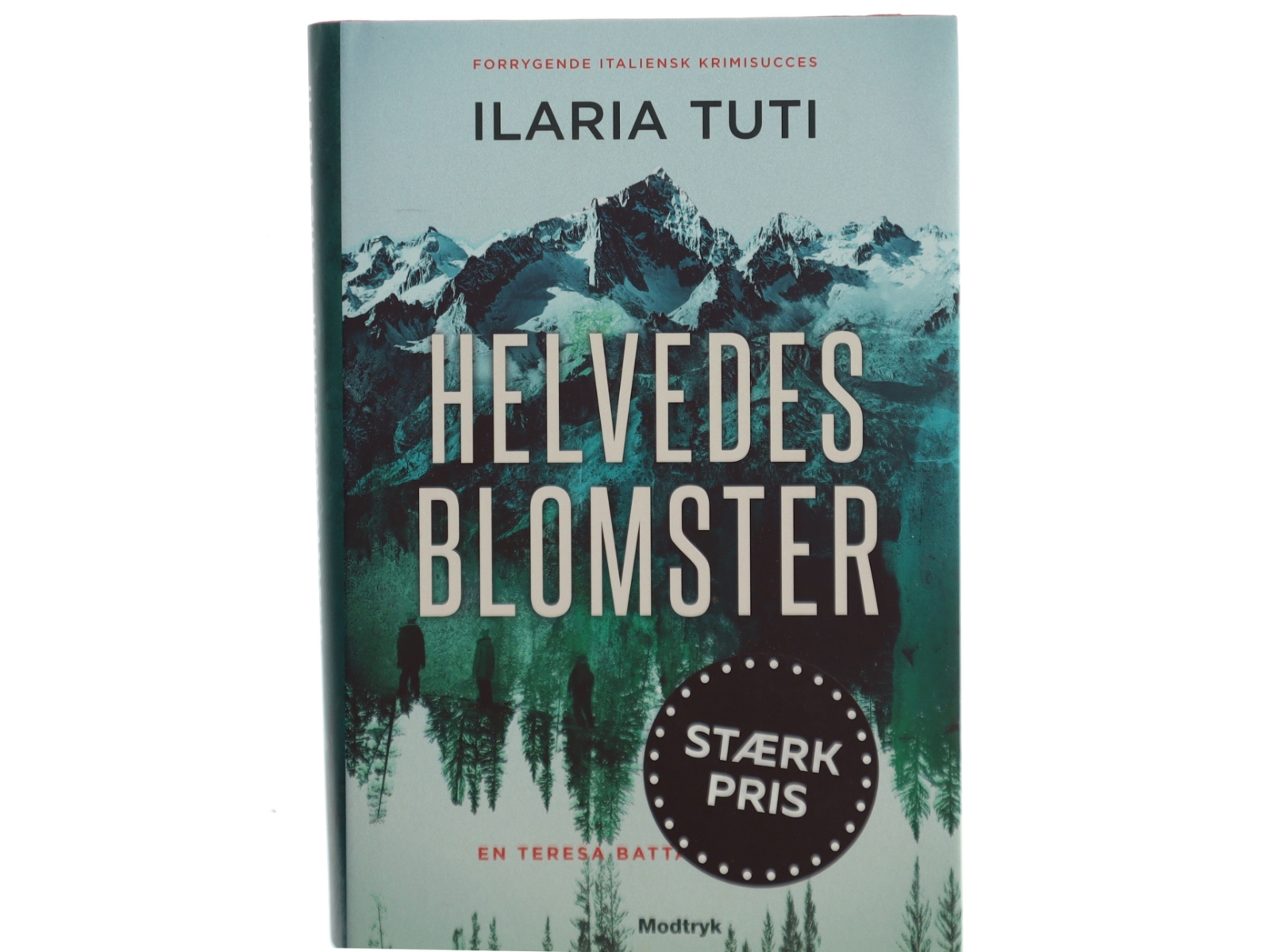 Helvedesblomster af Ilaria Tuti (Bog)