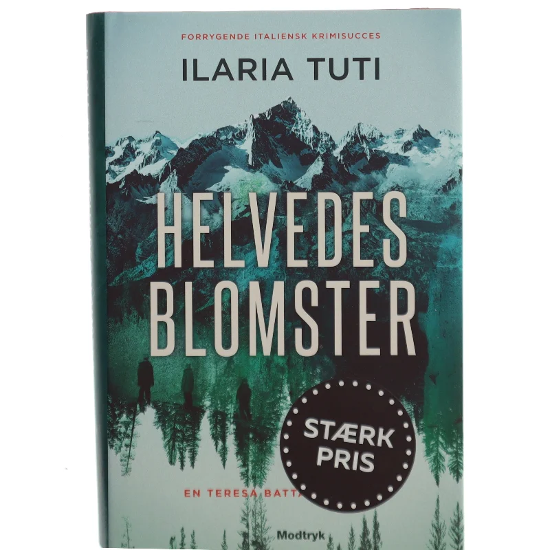 Helvedesblomster af Ilaria Tuti (Bog)