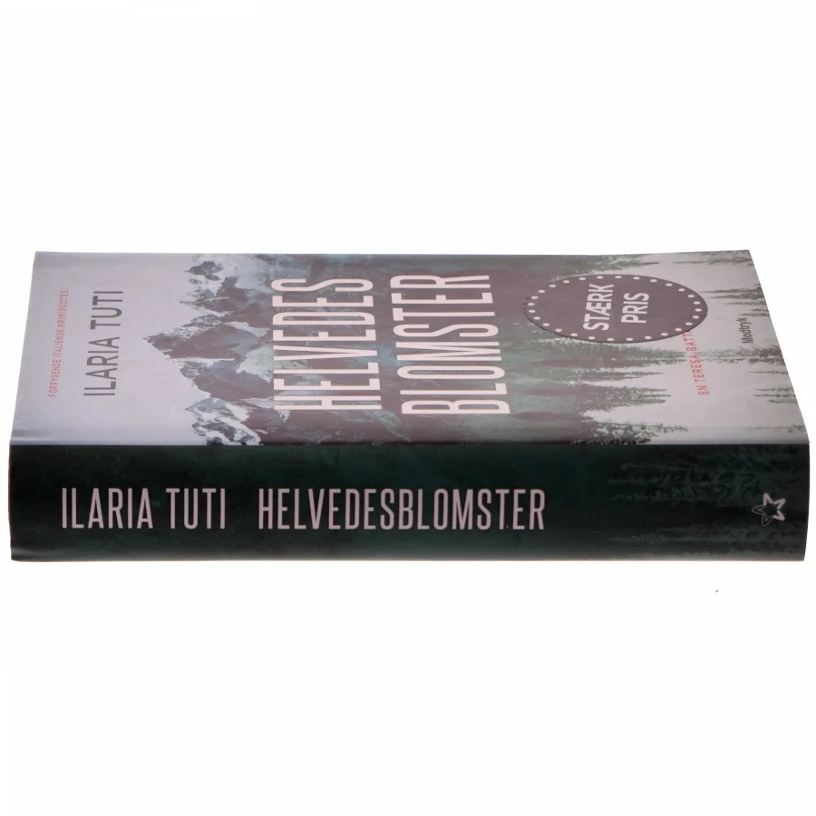 Helvedesblomster af Ilaria Tuti (Bog)
