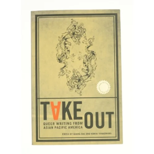 Take Out (Asian American Writers Worksh) af Bao, Quang / Yanagihara, Hanya / Liu, Timothy (Bog)