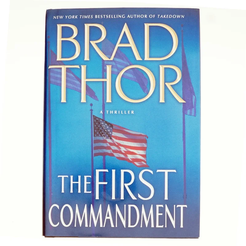 The First Commandment af Brad Thor (Bog)