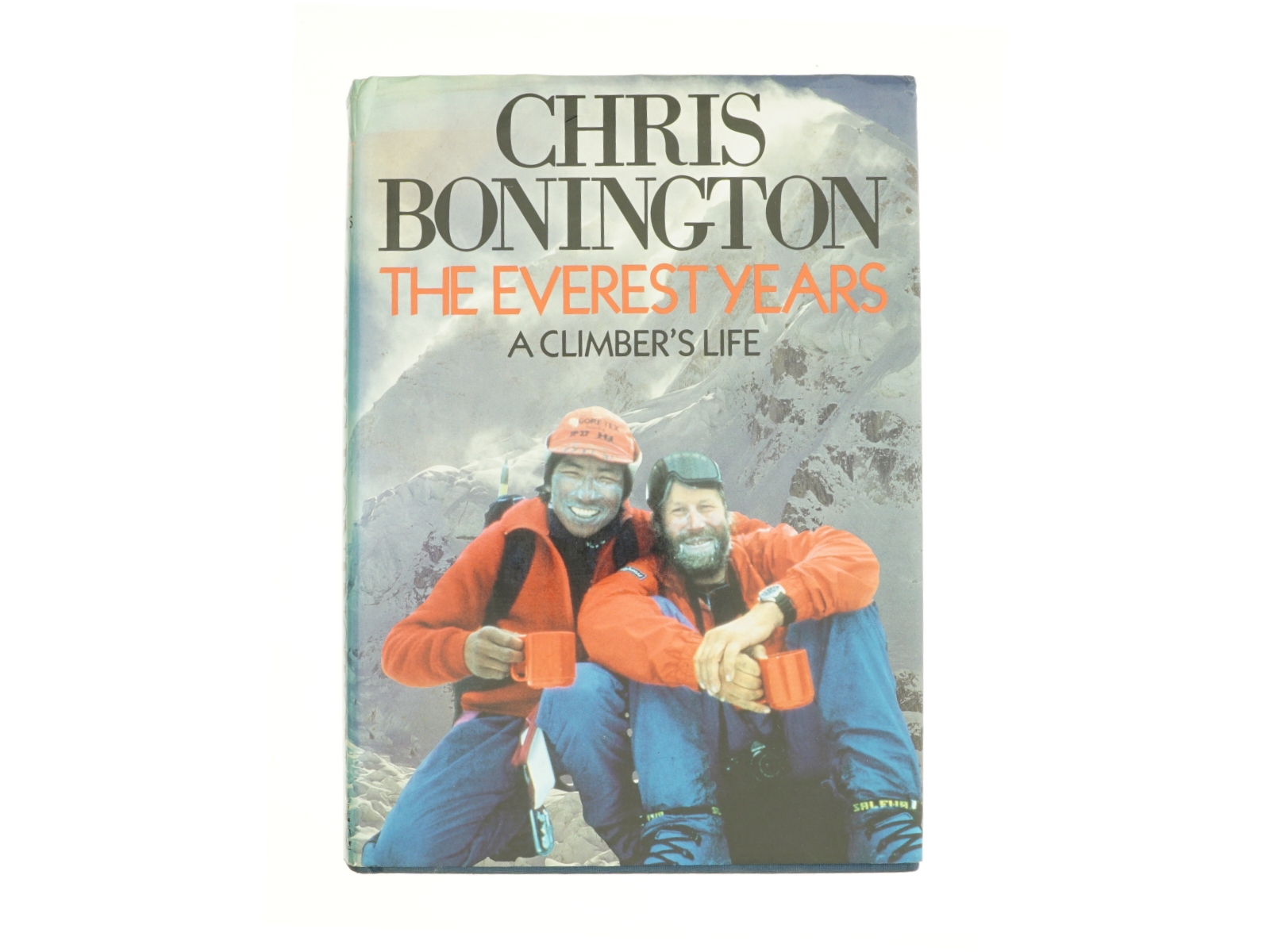 The Everest Years : a Climber's Life by Chris Bonington af Chris Bonington (Bog)