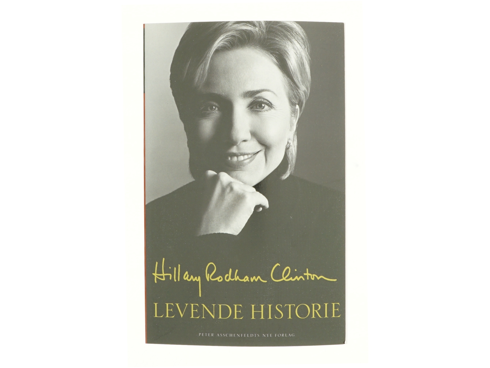 Levende historie af Hillary Rodham Clinton (Bog)