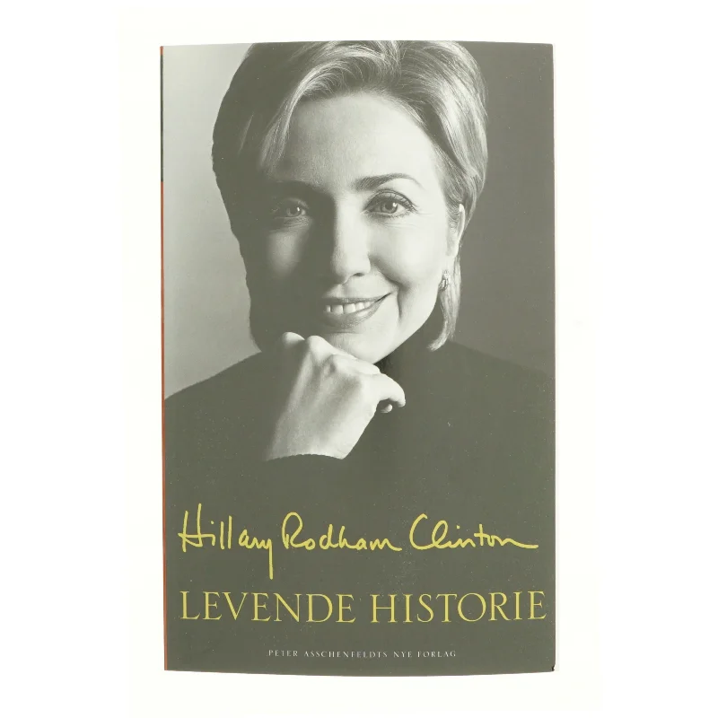 Levende historie af Hillary Rodham Clinton (Bog)