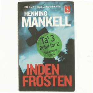 Inden frosten : kriminalroman af Henning Mankell (Bog)