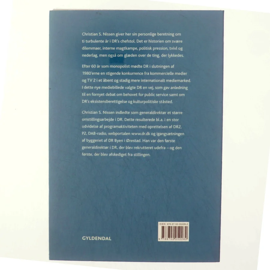 Generalens veje og vildveje - 10 år i Danmarks Radio af Christian S. Nissen (Bog)