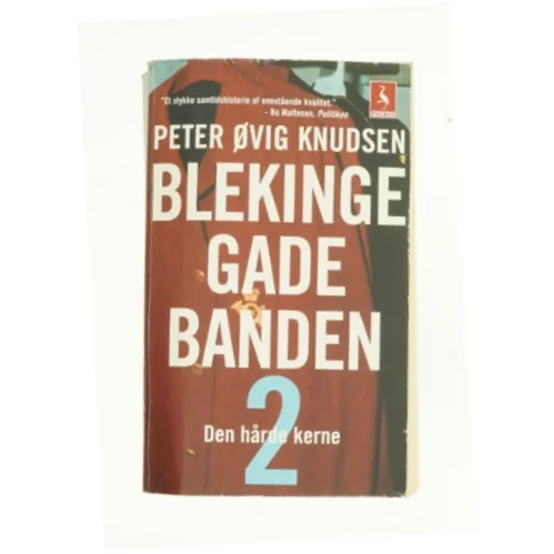 Blekingegadebanden. Bind 2 af Peter Øvig Knudsen (Bog)