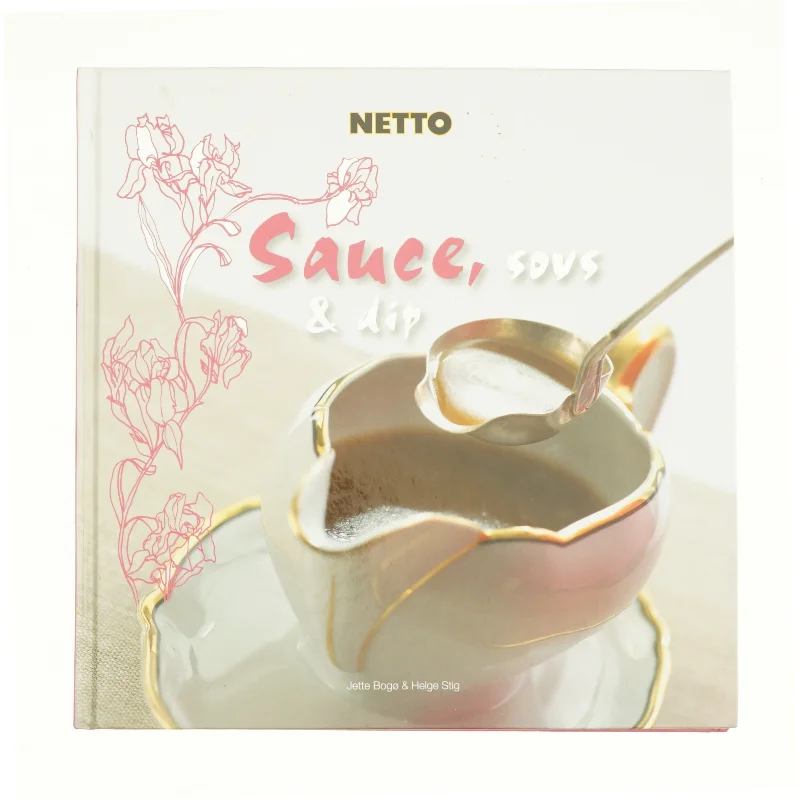 Sauce, sovs og dip (Bog)