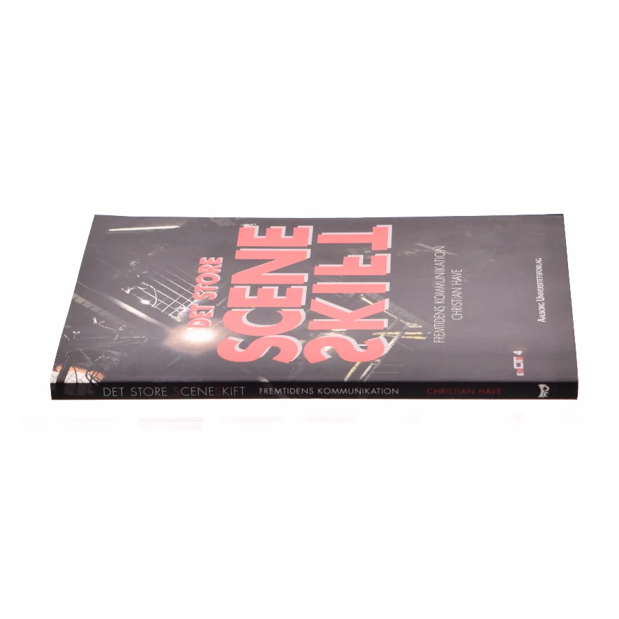 Det store sceneskift af Christian Have (Bog)