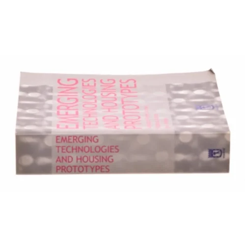 Emerging Technologies and Housing Prototypes (Bog)