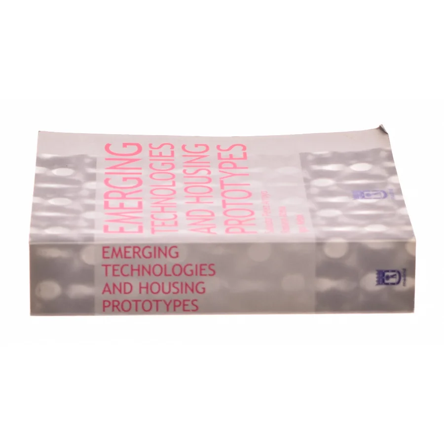 Emerging Technologies and Housing Prototypes (Bog)