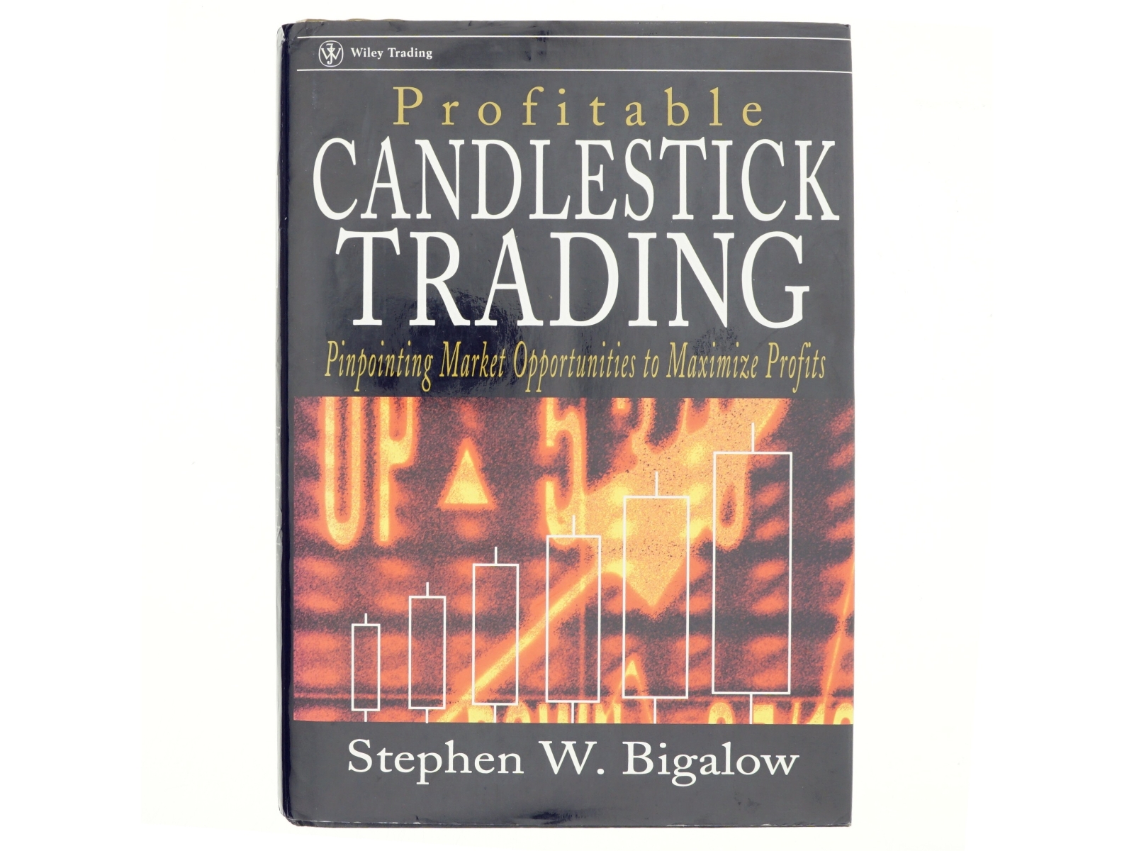 Profitable Candlestick Trading af Stephen W. Bigalow (Bog)