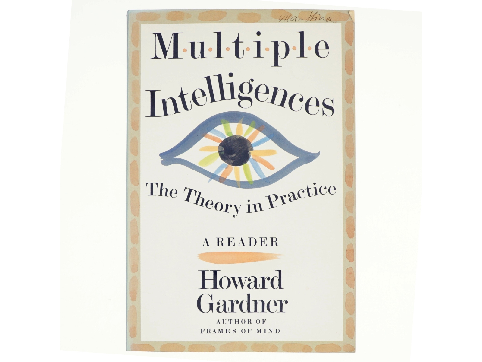 Multiple Intelligences af Howard E. Gardner (Bog)