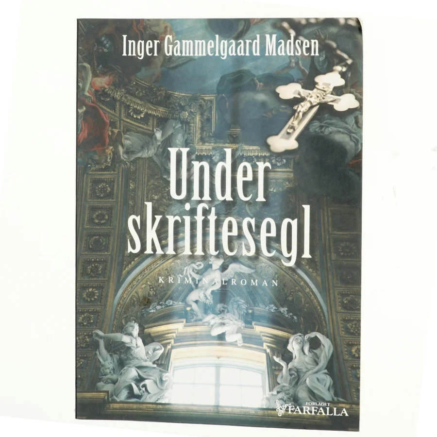 Under skriftesegl : kriminalroman af Inger Gammelgaard Madsen (Bog)