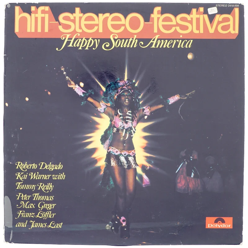 Hifi sterio-festival, Happy South America