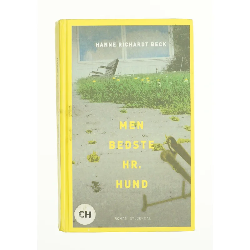 Men bedste hr. hund af Hanne Richard Beck (Bog)