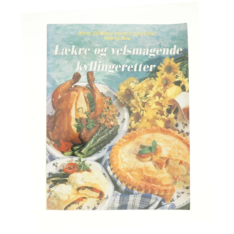 Lækre og velsmagende kyllingeretter fra Bog