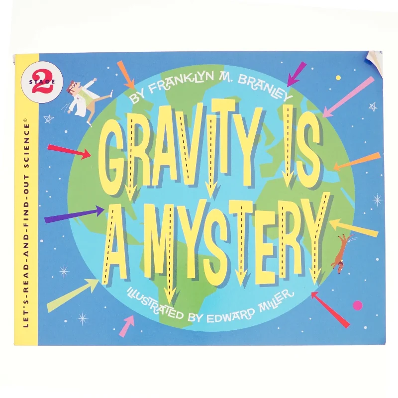 Gravity Is a Mystery af Franklyn M. Branley (Bog)
