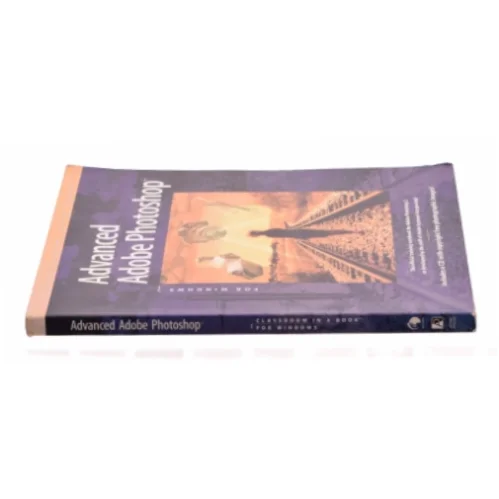 Advanced Adobe Photoshop for Windows - with CD af Adobe Creative Team (Bog)